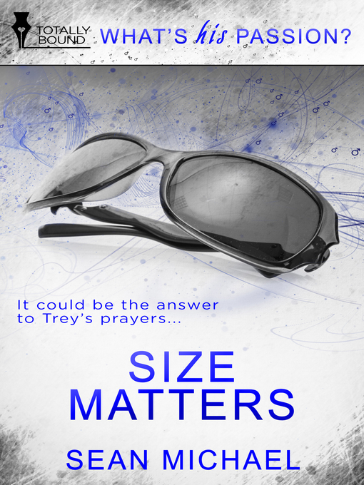 Title details for Size Matters by Sean Michael - Available